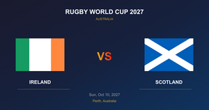 Ireland vs Scotland - Rugby World Cup 2027 - Perth