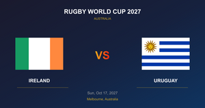 Ireland vs Uruguay - Rugby World Cup 2027 - Melbourne